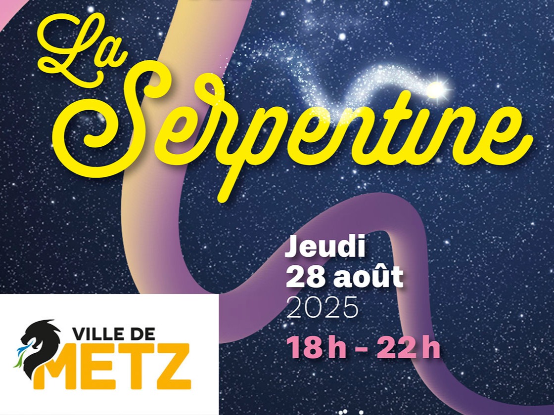 METZ | La Serpentine